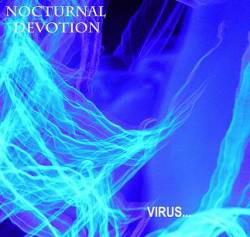 Nocturnal Devotion : Virus